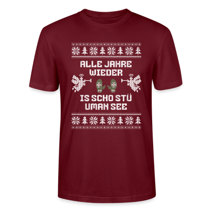 Is scho stü uman See - Bio T-Shirt Unisex - Burgunderrot