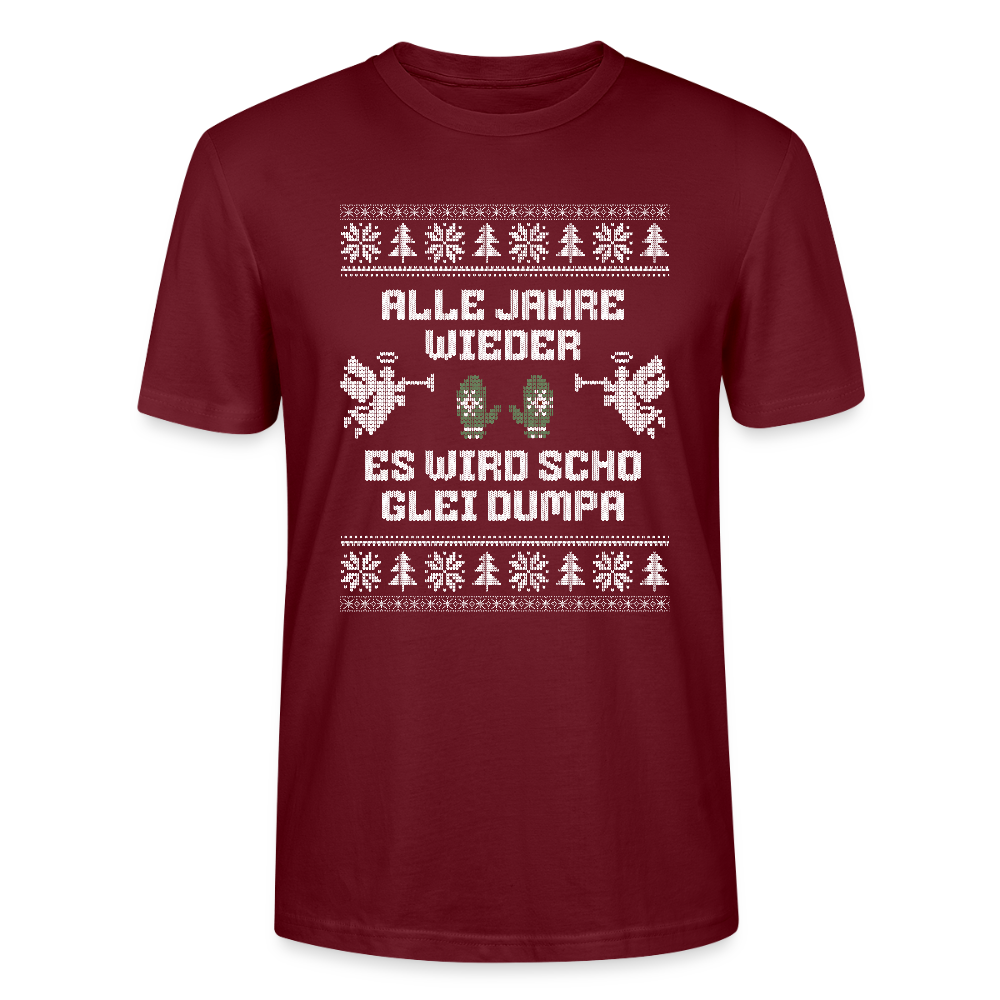Es wird scho glei dumpa - Bio T-Shirt Unisex - Burgunderrot
