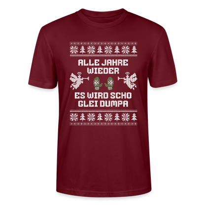 Es wird scho glei dumpa - Bio T-Shirt Unisex - Burgunderrot