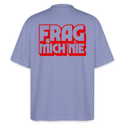 Frag mich nie - front & back - Bio T-Shirt Oversized - Violett