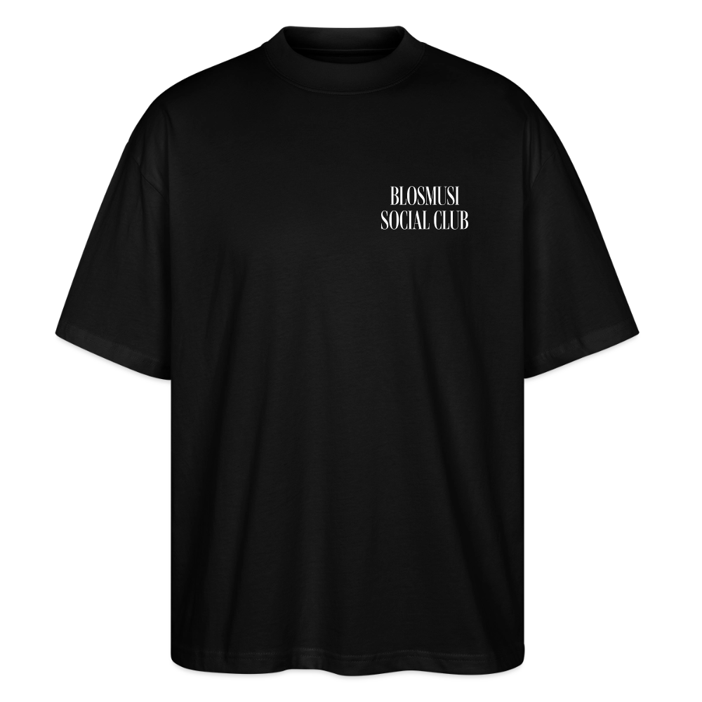 Blosmusi Social Club - front & back - Bio-T-Shirt Oversized - Schwarz