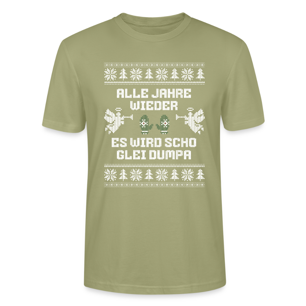 Es wird scho glei dumpa - Bio T-Shirt Unisex - Nebelgrün