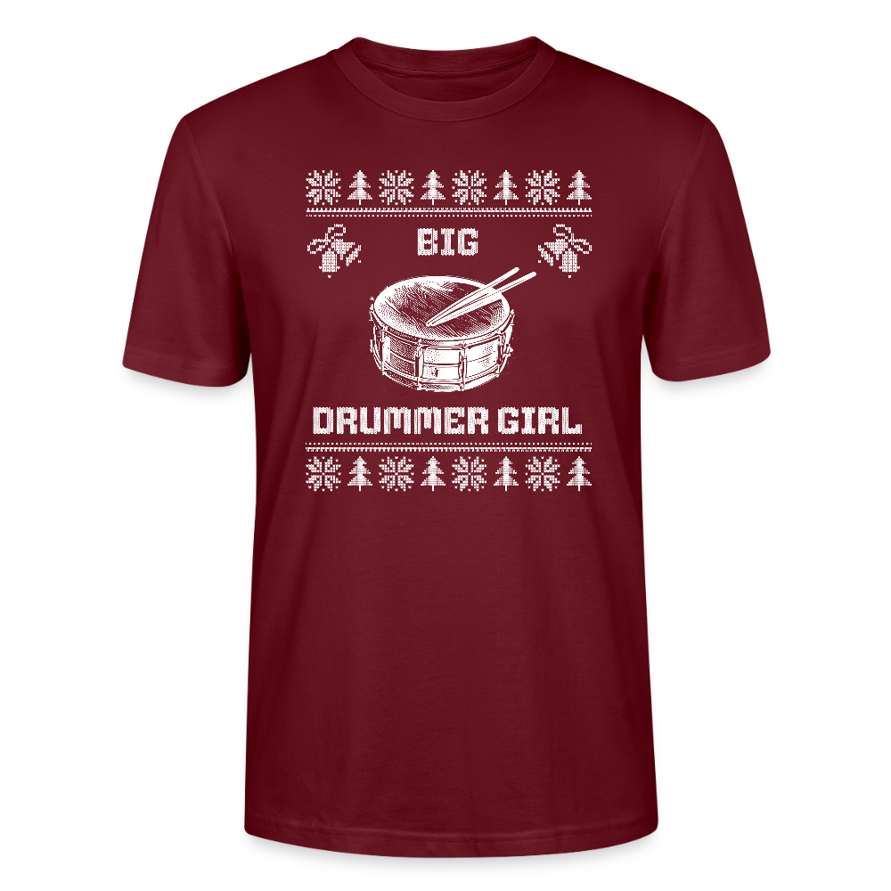 Big Drummer Girl - kleine Trommel - Bio T-Shirt Unisex - Burgunderrot
