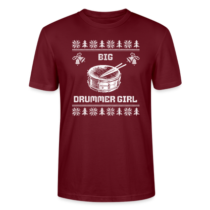 Big Drummer Girl - kleine Trommel - Bio T-Shirt Unisex - Burgunderrot